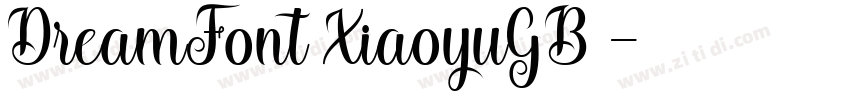 DreamFont XiaoyuGB 字体转换